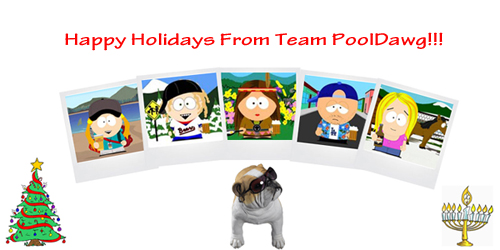 Happy Holidays From PoolDawg!! Happy Holidays From PoolDawg!!